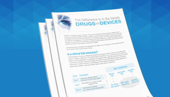 Drugs vs. Devices the Different in the Details