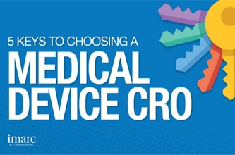 5 Keys to Choosing a Medical Device CRO